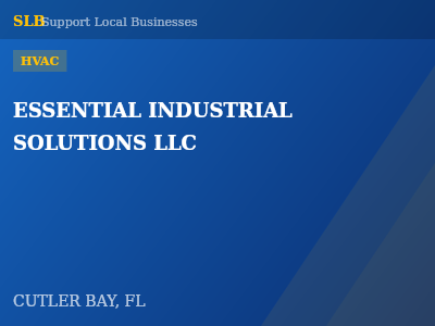 ESSENTIAL INDUSTRIAL SOLUTIONS LLC — HVAC in CUTLER BAY, FL
