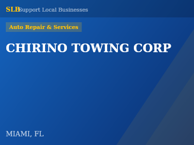 CHIRINO TOWING CORP — Auto Repair & Services in MIAMI, FL