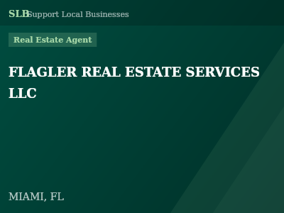 FLAGLER REAL ESTATE SERVICES LLC — Real Estate Agent in MIAMI, FL