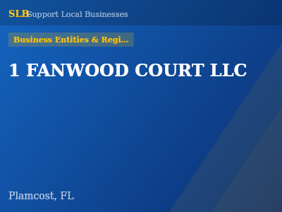 1 FANWOOD COURT LLC — Business Entities & Registrations in Plamcost, FL