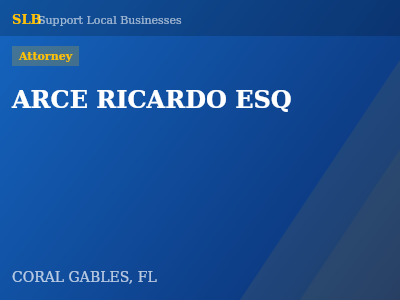 ARCE RICARDO ESQ — Attorney in CORAL GABLES, FL