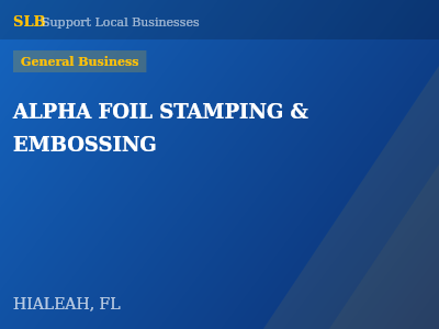 ALPHA FOIL STAMPING & EMBOSSING — General Business in HIALEAH, FL