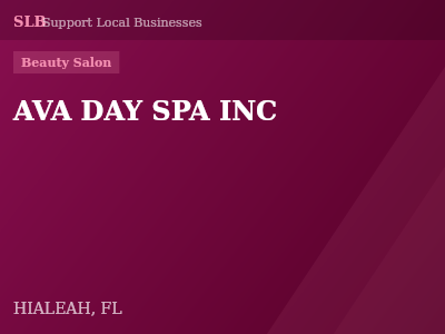 AVA DAY SPA INC — Beauty Salon in HIALEAH, FL