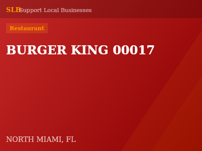 BURGER KING 00017 — Restaurant in NORTH MIAMI, FL