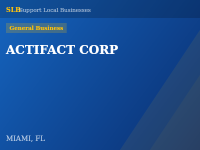 ACTIFACT CORP — General Business in MIAMI, FL