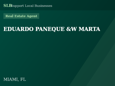 EDUARDO PANEQUE &W MARTA — Real Estate Agent in MIAMI, FL