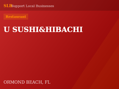 U SUSHI&HIBACHI — Restaurant in ORMOND BEACH, FL