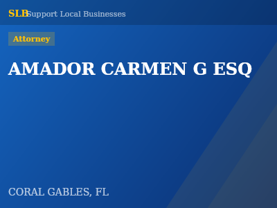 AMADOR CARMEN G ESQ — Attorney in CORAL GABLES, FL