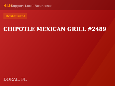 CHIPOTLE MEXICAN GRILL #2489 — Restaurant in DORAL, FL