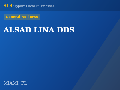 ALSAD LINA DDS — General Business in MIAMI, FL