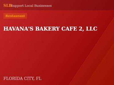 HAVANA'S BAKERY CAFE 2, LLC — Restaurant in FLORIDA CITY, FL