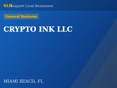 CRYPTO INK LLC — General Business in MIAMI BEACH, FL