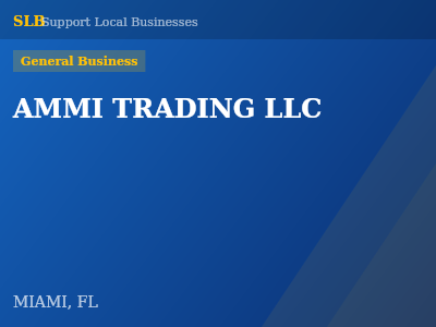 AMMI TRADING LLC — General Business in MIAMI, FL