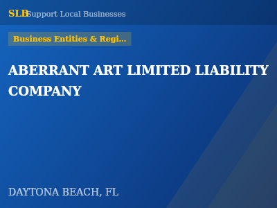 ABERRANT ART LIMITED LIABILITY COMPANY — Business Entities & Registrations in DAYTONA BEACH, FL