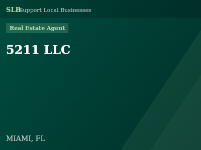 5211 LLC — Real Estate Agent in MIAMI, FL