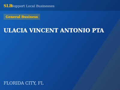 ULACIA VINCENT ANTONIO PTA — General Business in FLORIDA CITY, FL