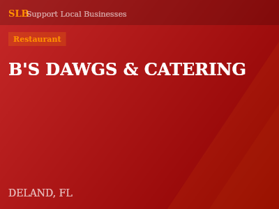 B'S DAWGS & CATERING — Restaurant in DELAND, FL