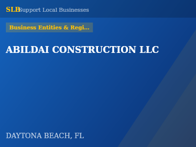 ABILDAI CONSTRUCTION LLC — Business Entities & Registrations in DAYTONA BEACH, FL