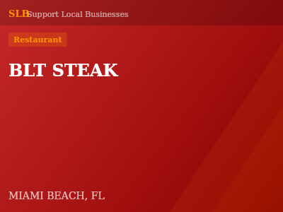 BLT STEAK — Restaurant in MIAMI BEACH, FL