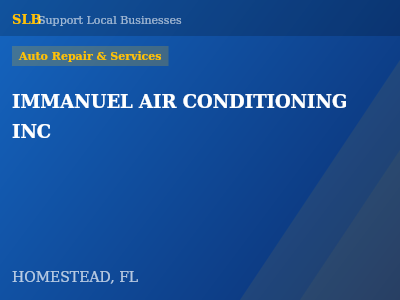 IMMANUEL AIR CONDITIONING INC — Auto Repair & Services in HOMESTEAD, FL