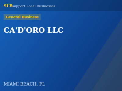 CA'D'ORO LLC — General Business in MIAMI BEACH, FL