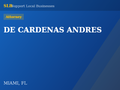 DE CARDENAS ANDRES — Attorney in MIAMI, FL