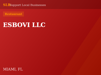ESBOVI LLC — Restaurant in MIAMI, FL