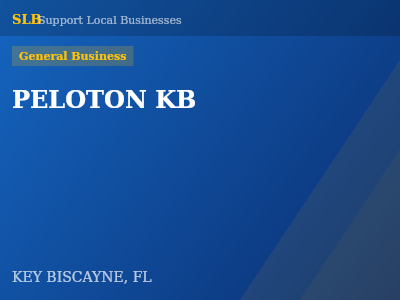 PELOTON KB — General Business in KEY BISCAYNE, FL