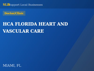 HCA FLORIDA HEART AND VASCULAR CARE — Doctor/Clinic in MIAMI, FL