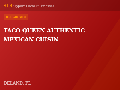 TACO QUEEN AUTHENTIC MEXICAN CUISIN — Restaurant in DELAND, FL