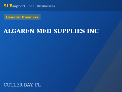 ALGAREN MED SUPPLIES INC — General Business in CUTLER BAY, FL