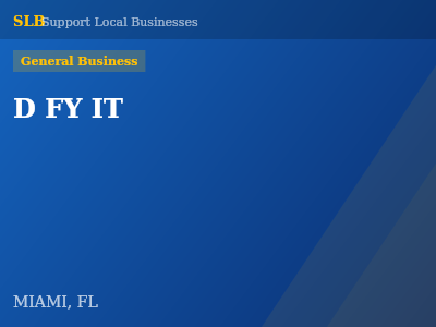 D FY IT — General Business in MIAMI, FL