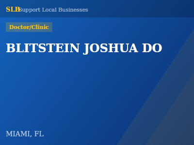BLITSTEIN JOSHUA DO — Doctor/Clinic in MIAMI, FL