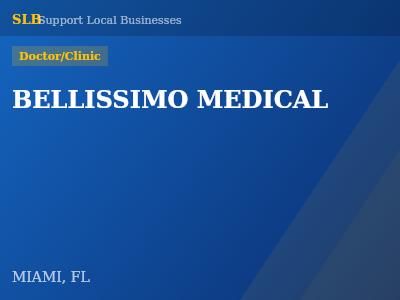 BELLISSIMO MEDICAL — Doctor/Clinic in MIAMI, FL