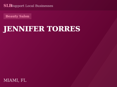 JENNIFER TORRES — Beauty Salon in MIAMI, FL
