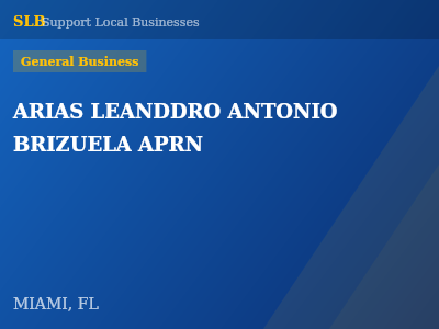 ARIAS LEANDDRO ANTONIO BRIZUELA APRN — General Business in MIAMI, FL