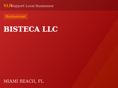 BISTECA LLC — Restaurant in MIAMI BEACH, FL