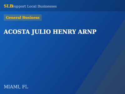 ACOSTA JULIO HENRY ARNP — General Business in MIAMI, FL