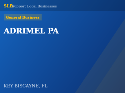 ADRIMEL PA — General Business in KEY BISCAYNE, FL
