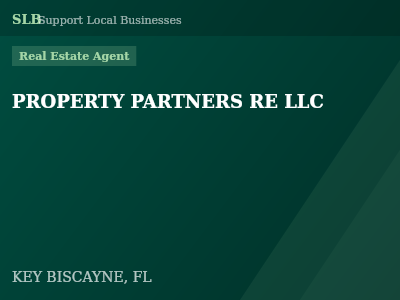 PROPERTY PARTNERS RE LLC — Real Estate Agent in KEY BISCAYNE, FL