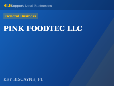 PINK FOODTEC LLC — General Business in KEY BISCAYNE, FL
