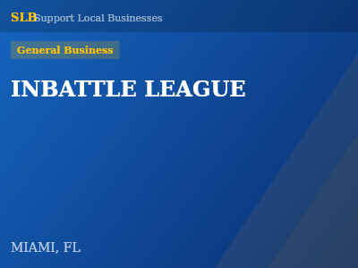 INBATTLE LEAGUE — General Business in MIAMI, FL