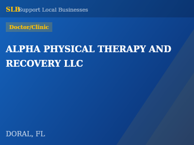 ALPHA PHYSICAL THERAPY AND RECOVERY LLC — Doctor/Clinic in DORAL, FL