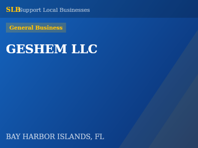 GESHEM LLC — General Business in BAY HARBOR ISLANDS, FL