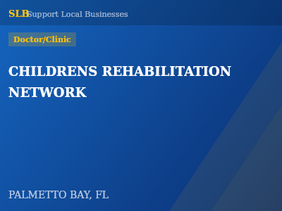 CHILDRENS REHABILITATION NETWORK — Doctor/Clinic in PALMETTO BAY, FL