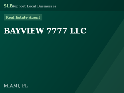 BAYVIEW 7777 LLC — Real Estate Agent in MIAMI, FL