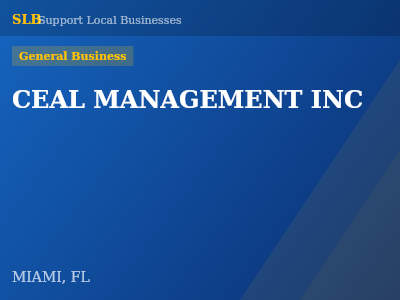 CEAL MANAGEMENT INC — General Business in MIAMI, FL