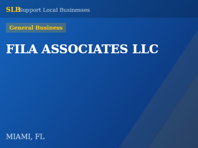 FILA ASSOCIATES LLC — General Business in MIAMI, FL