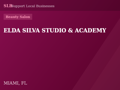ELDA SILVA STUDIO & ACADEMY — Beauty Salon in MIAMI, FL