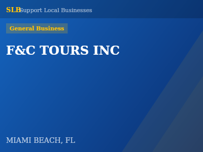 F&C TOURS INC — General Business in MIAMI BEACH, FL